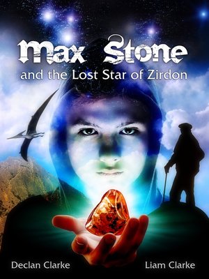 cover image of Max Stone and the Lost Star of Zirdon